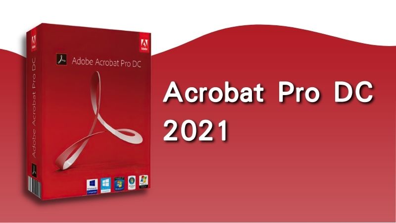 Adobe Acrobat Reader 2021