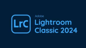 Download Adobe Lightroom Classic 2024