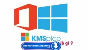 KMSPico là gì?