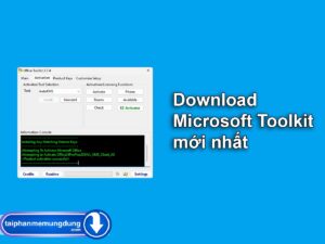 Microsoft Toolkit là gì